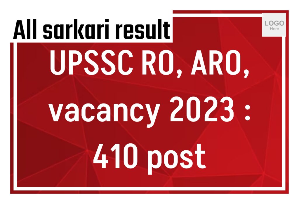 Last Date Extended: RO, ARO Online Form 2023 UPSSC Review Officer : 410 post